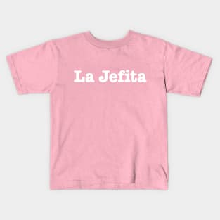 La jefita - boss lady - tshirt design Kids T-Shirt